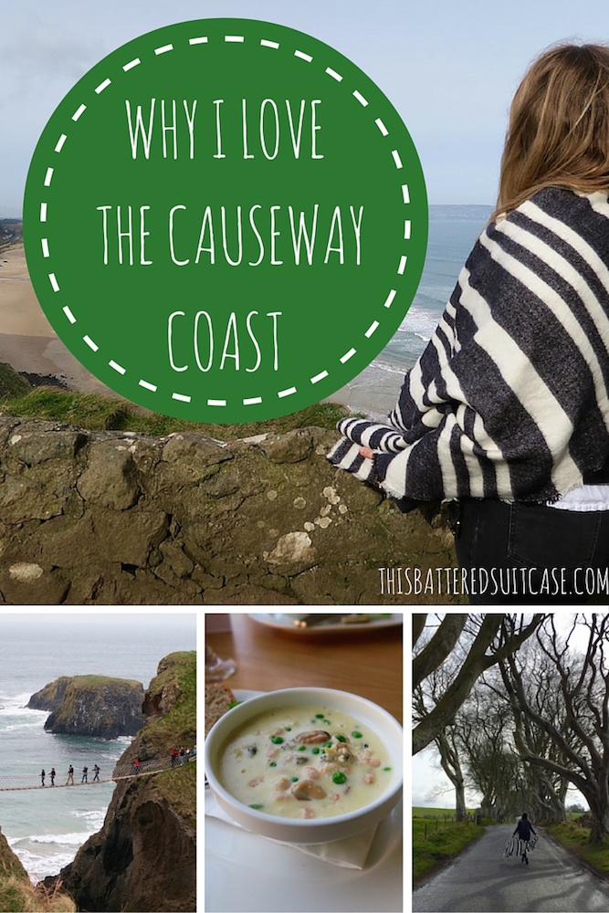 Why I Love the Causeway Coast